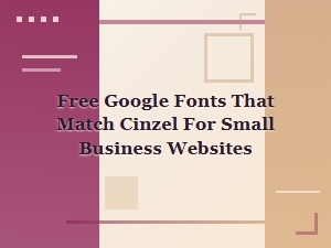 Best Free Cinzel Font Pairings for Small Business Websites