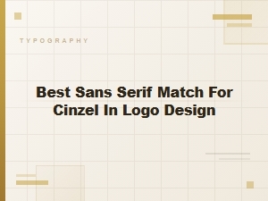 Top Sans Serif Pairings for Cinzel in Logo Design