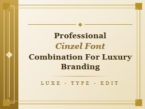 Best Free Cinzel Font Pairings for Luxury Brand Design
